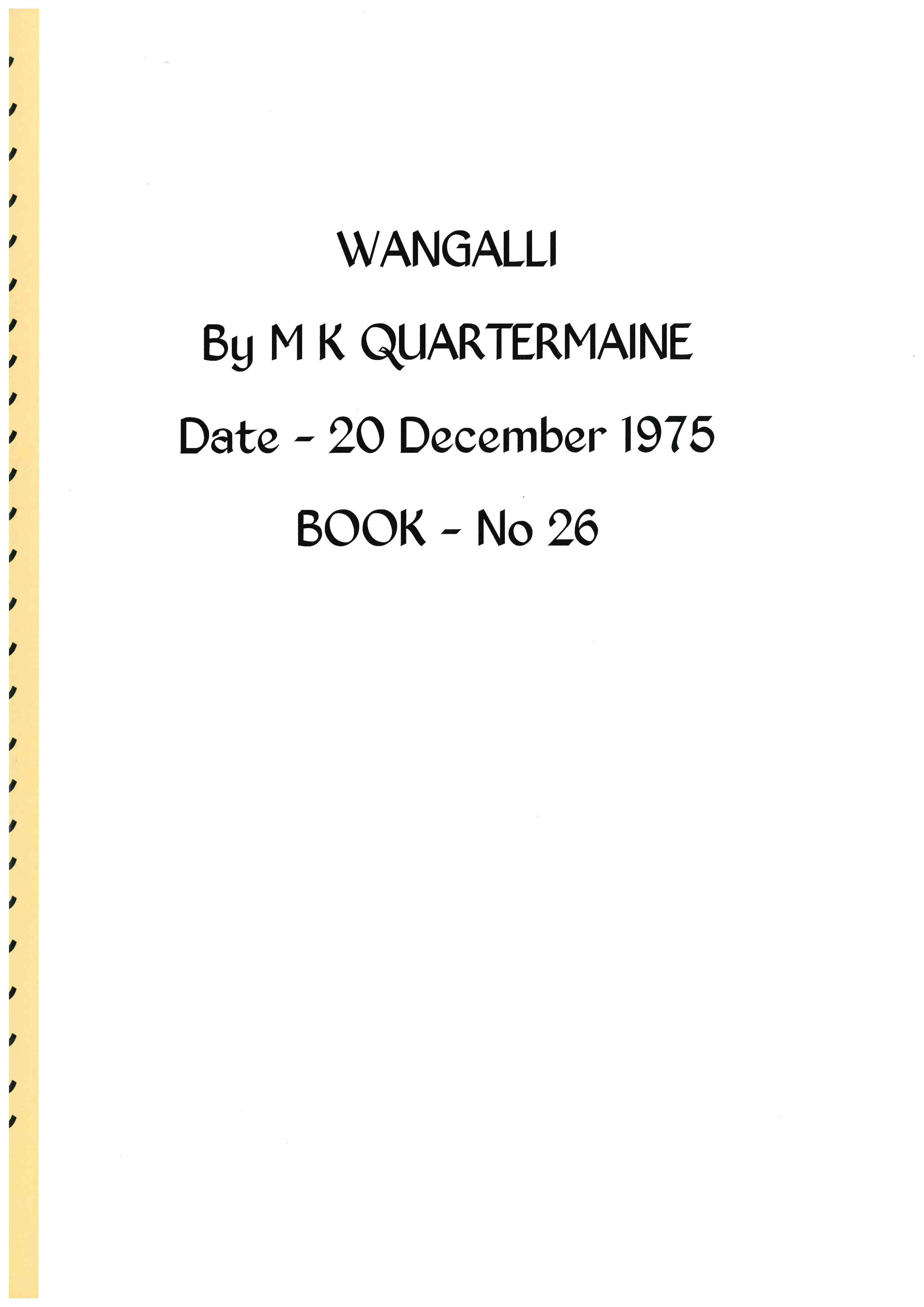 Quartermaine Diaries - Wangalli. NE of Kalgoorlie.  Book 26
